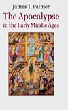 The Apocalypse in the Early Middle Ages