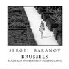 Brussels Black and White Street Photographs