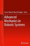 Advanced Mechanics in Robotic Systems