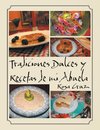 Tradiciones Dulces y Recetas de Mi Abuela