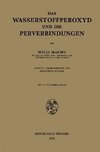 Das Wasserstoffperoxyd und die Perverbindungen