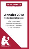 Bac de français 2010 - Annales Séries technologiques (Corrigé)