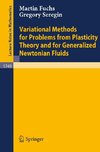 Variational Methods for Problems from Plasticity Theory and for Generalized Newtonian Fluids