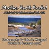 Mother Earth Rocks! a Kid's Guide to Yellowstone National Park, USA