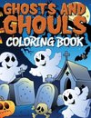 Ghosts and Ghouls Coloring Book