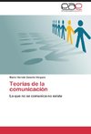 Teorías de la comunicación