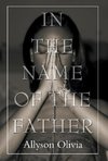 In the Name of the Father