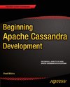 Beginning Apache Cassandra Development