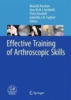 Effective Training of Arthroscopic Skills