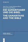 Die Samaritaner und die Bibel / The Samaritans and the Bible