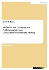 Methoden zur Erlangung von Prüfungsnachweisen: Geschäftsrisikoorientierte Prüfung