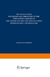 The Legal Status, Privileges and Immunities of the Specialized Agencies of the United Nations and Certain Other International Organizations