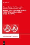 Reperti di plurilinguismo nell'Italia spagnola (sec. XVI-XVII)