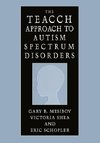 The TEACCH Approach to Autism Spectrum Disorders