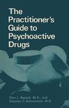 The Practitioner's Guide to Psychoactive Drugs