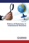 History of Diplomacy in International Relations