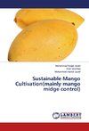 Sustainable Mango Cultivation(mainly mango midge control)