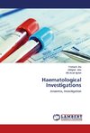 Haematological Investigations