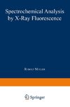 Spectrochemical Analysis by X-Ray Fluorescence