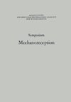 Symposium Mechanoreception