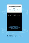 Gesundheitsökonomie und Wirtschaftspolitik