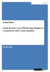 Emily Brontë's novel Wuthering Heights in comparison with a film adaption