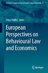 European Perspectives on Behavioural Law and Economics