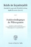 Funktionsbedingungen der Währungsunion