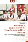 Motivation et Développement des Compétences chez l'Elève Marocain