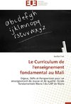 Le Curriculum de l'enseignement fondamental au Mali