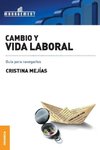 Cambio y Vida Laboral