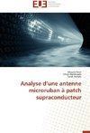 Analyse d'une antenne microruban à patch supraconducteur