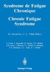 Syndrome de Fatigue Chronique / Chronic Fatigue Syndrome