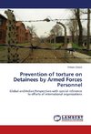 Prevention of torture on Detainees by Armed Forces Personnel