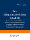 Die Säuglingstuberkulose in Lübeck