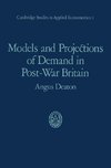 Models and Projections of Demand in Post-War Britain