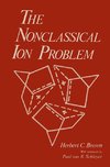 The Nonclassical Ion Problem