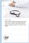 Vécu des médecins généralistes face aux erreurs de diagnostic