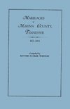 Marriages of McMinn County, Tennessee, 1821-1864