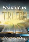 Walking in Truth