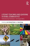 Eckert, L: Literacy Teaching and Learning in Rural Communiti