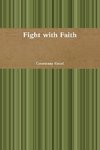 Fight with Faith