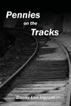 Pennies on the Tracks