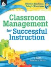 Classroom Management for Successful Instruction