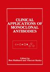 Clinical Applications of Monoclonal Antibodies