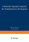 Ultrasonic Spectral Analysis for Nondestructive Evaluation