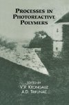 Processes in Photoreactive Polymers