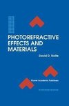 Photorefractive Effects and Materials