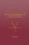 Amorphous and Microcrystalline Silicon Solar Cells: Modeling, Materials and Device Technology