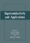 Superconductivity and Applications